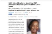 CAPCON | $23K School Employee Upset that MEA President’s Pension Spiked by $200K Union Salary